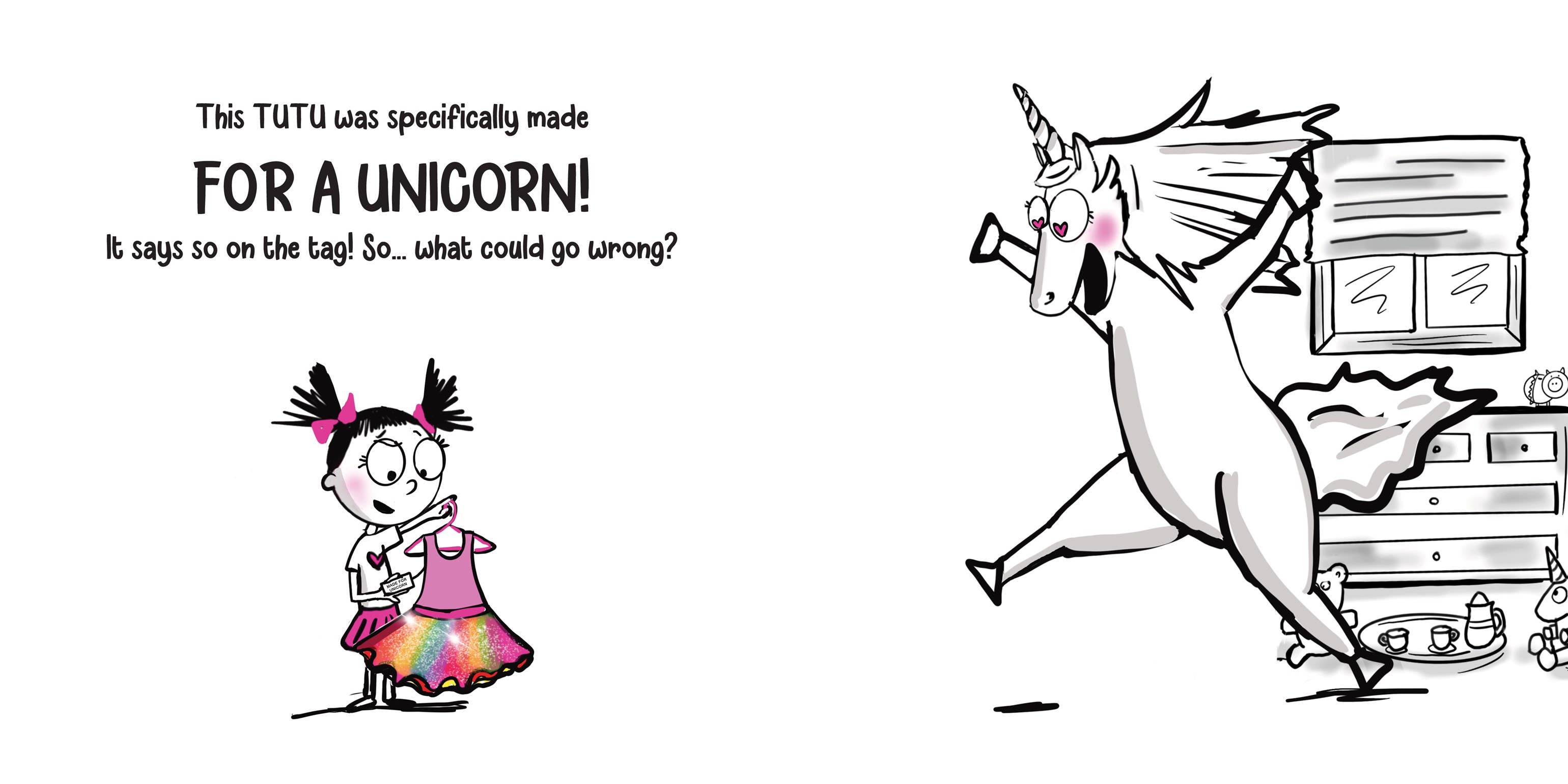 Never Let a Unicorn Wear a Tutu