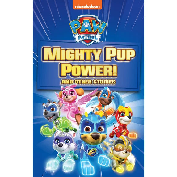 Paw Patrol Mighty Pup Power & Other Stories (for use with the Yoto)