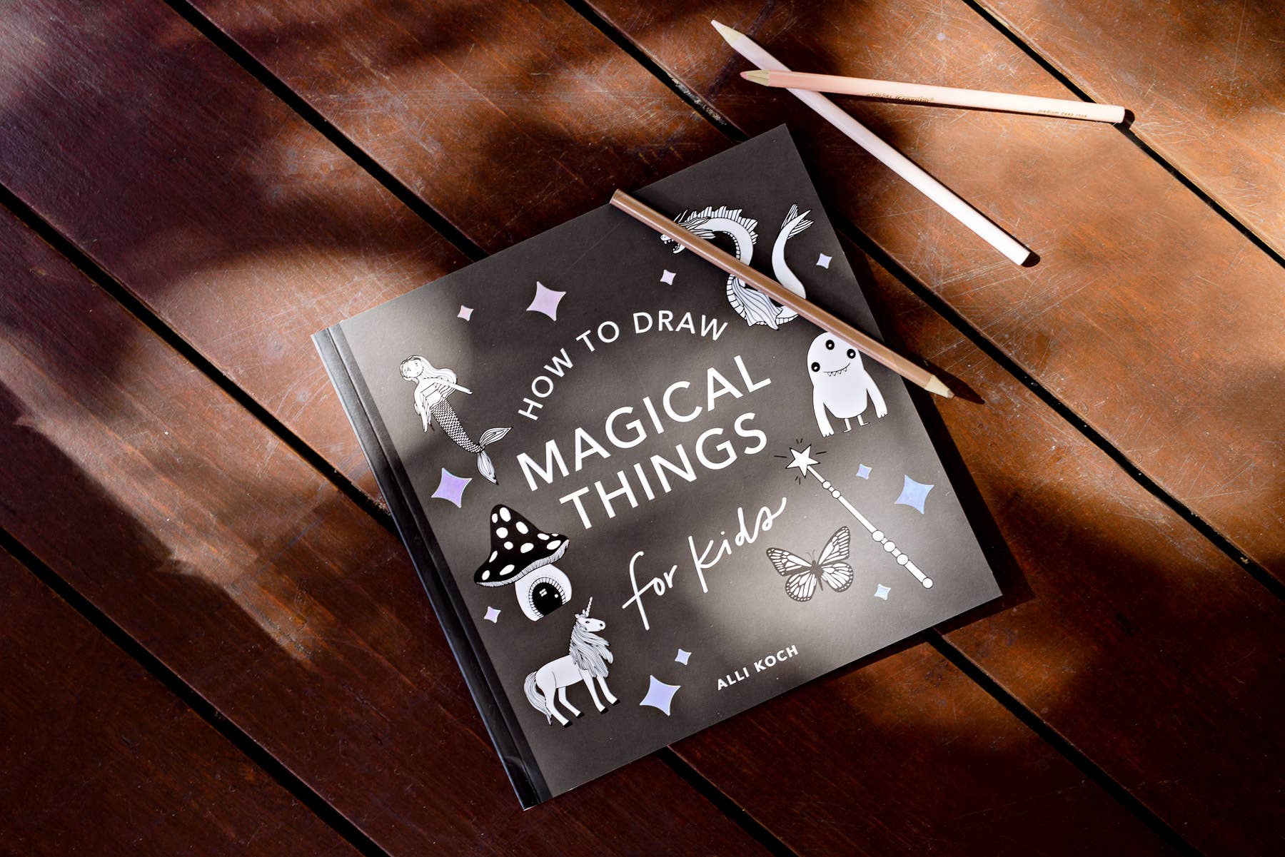 Magical Things: A How to Draw Art Book for Kids
