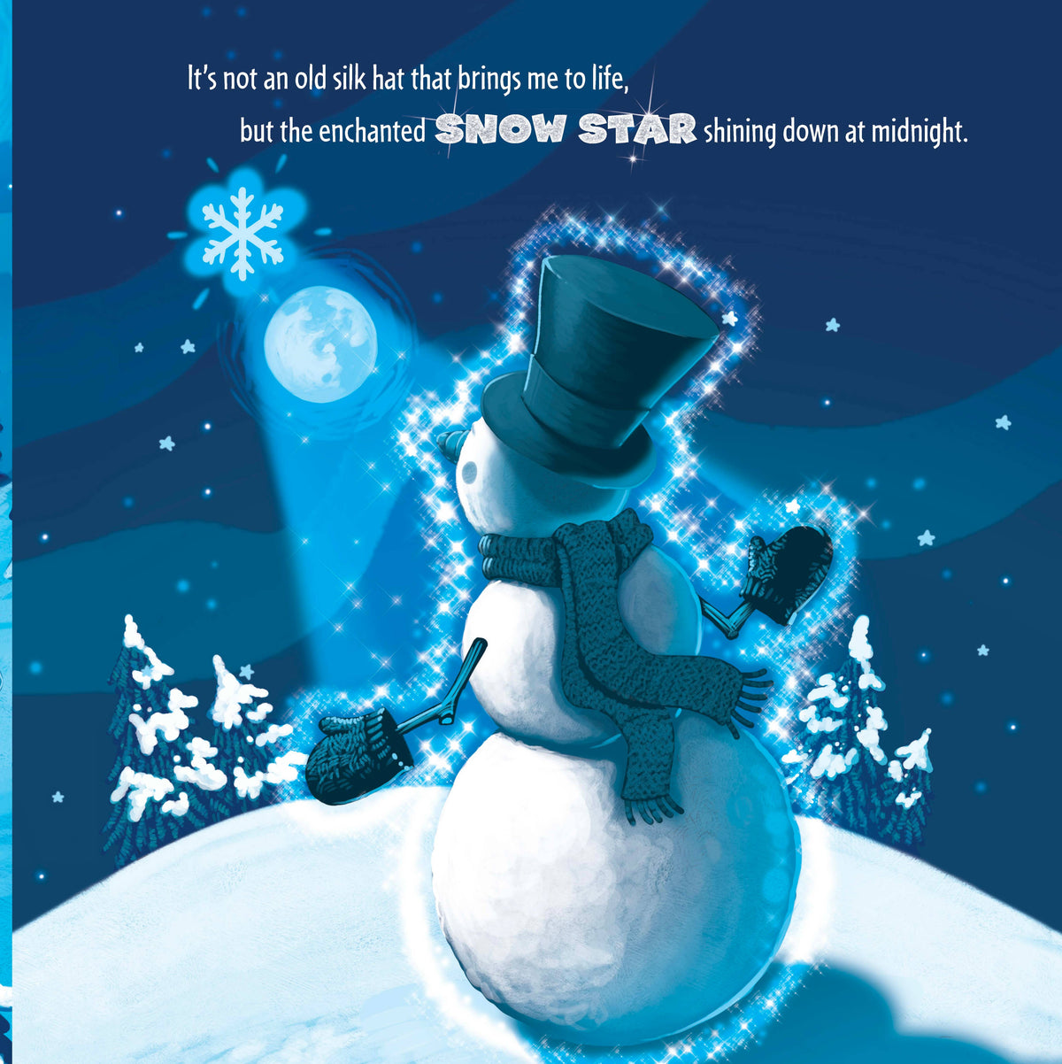How to Catch a Snowman