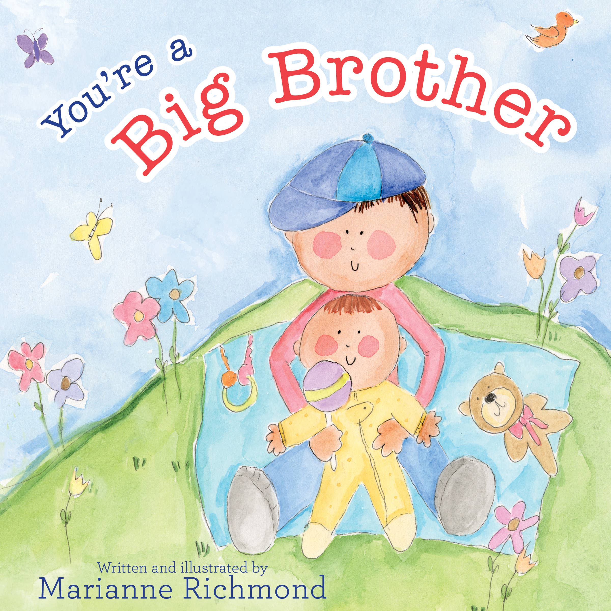 You're a Big Brother