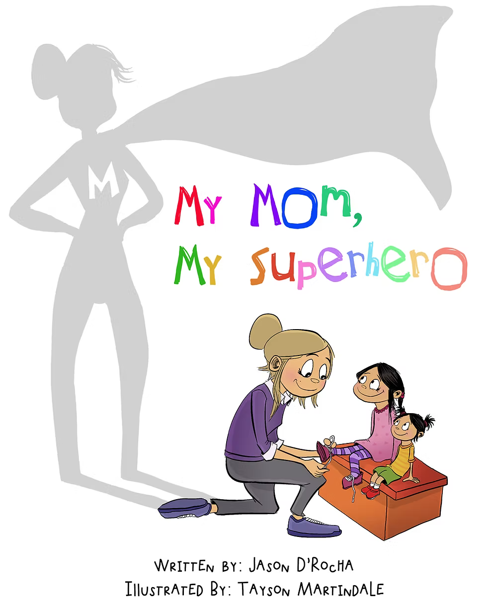 My Mom, My Superhero | Jr Storytellers